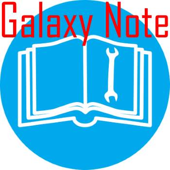 User Manual for Galaxy Note, Galaxy Note 10.1, Galaxy Note II, Galaxy Note 8.0, Galaxy Note 3, Galaxy Note 4, Galaxy Note 5, Galaxy Note 7, Galaxy Note 8 and Galaxy Note 9